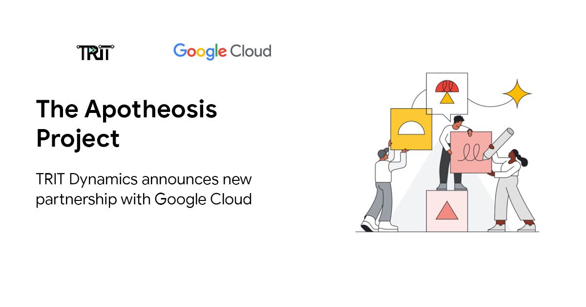 Google Cloud _ TRIT Partnership Google Cloud _ TRIT Partnership